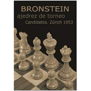 El Ajedrez de Torneo, 1953 (Zurich 1953), David Bronstein